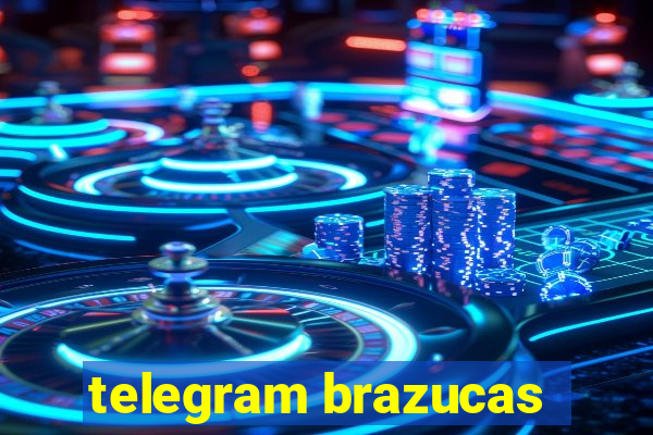 telegram brazucas